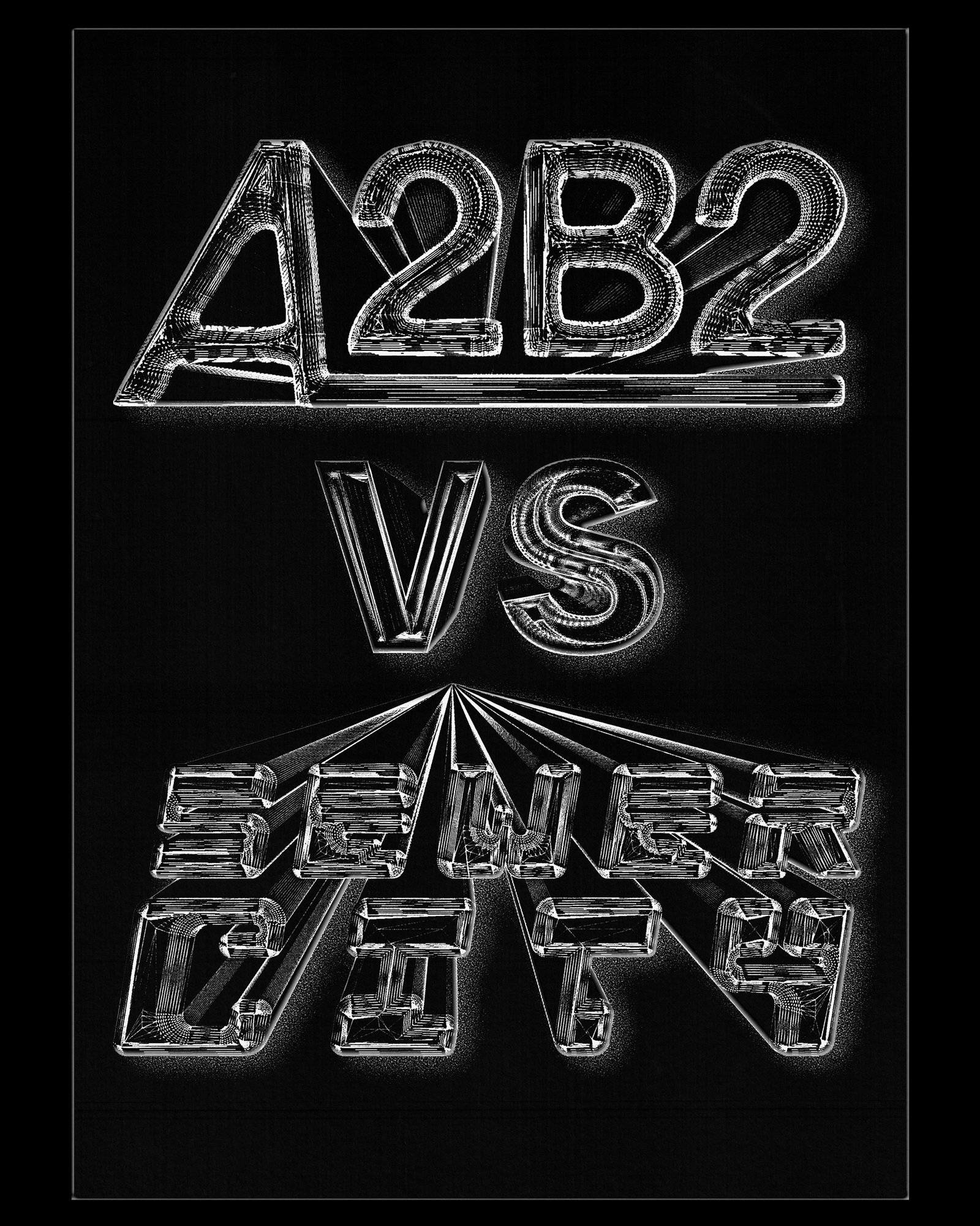 A2B2 vs Sewer City promo poster in chrome black-and-white lettering