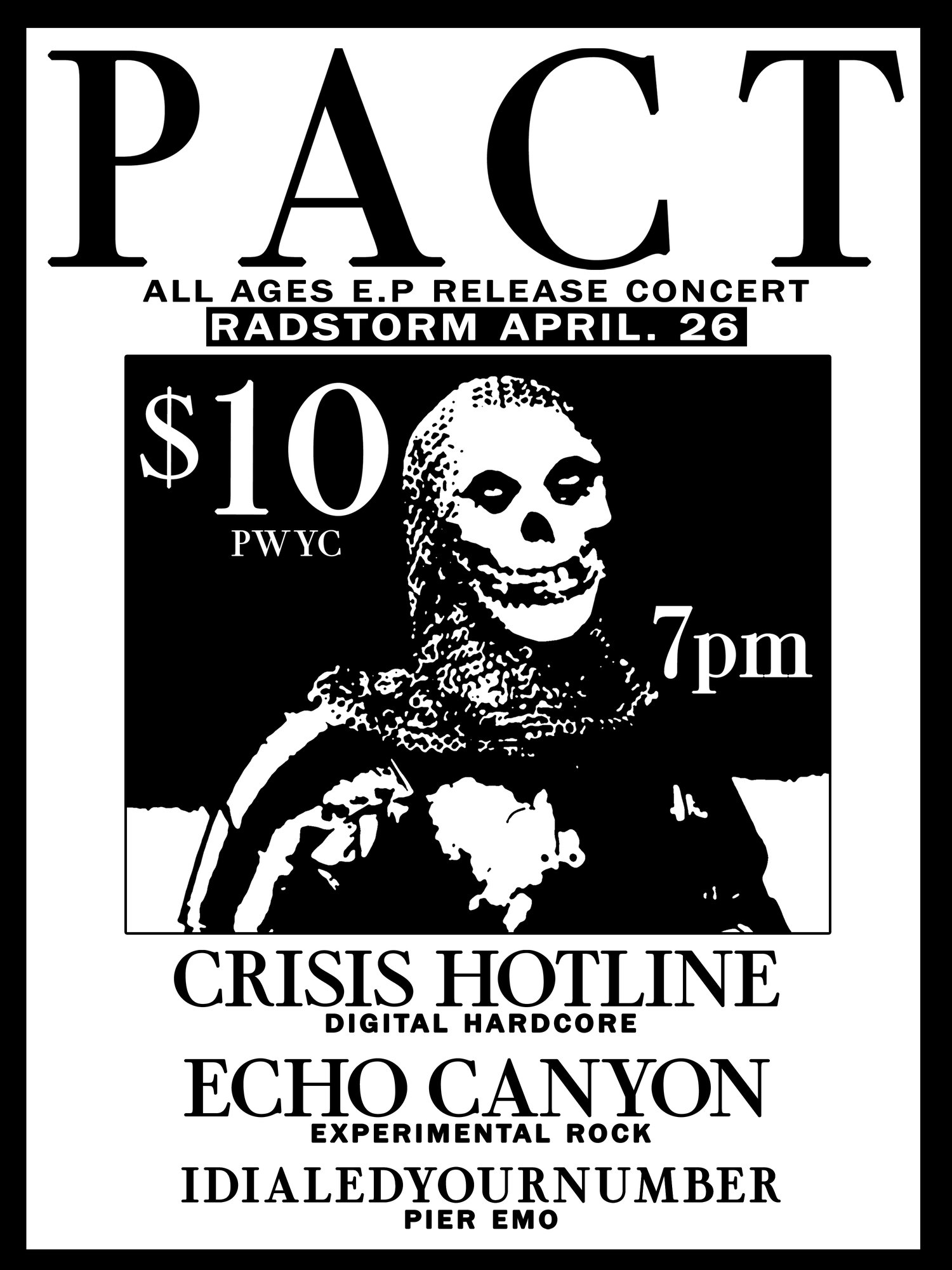 PACT all-ages EP release concert poster with Crisis Hotline and Echo Canyon, featuring a skull figure